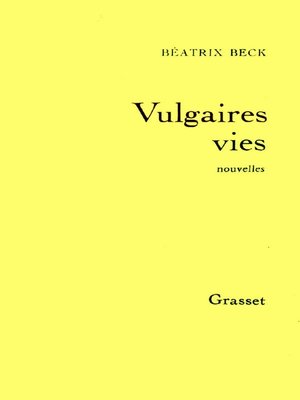 cover image of Vulgaires vies